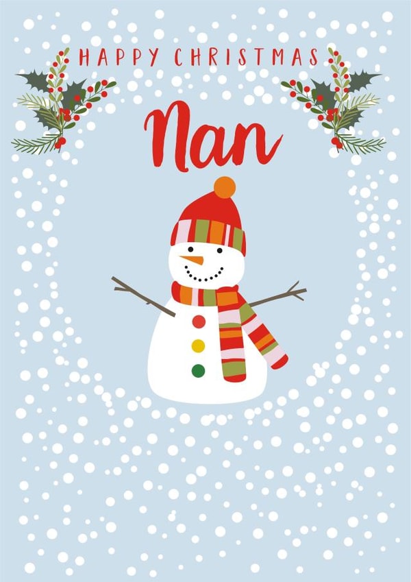 Cute - Classic - Traditional - Snowing - Snowman - Happy Christmas Nan - Nan - Adorable - Christmas Card created by Claire Giles