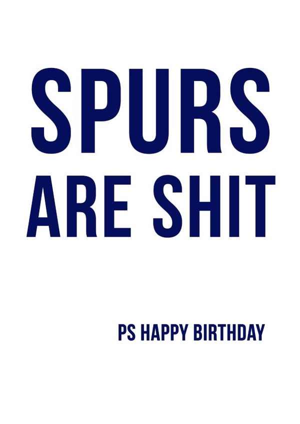 Spurs are rubbish birthday card created by Offside Cards