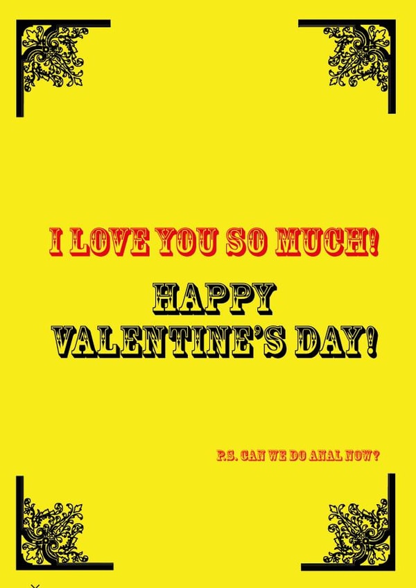 rude anal Valentines Day Card 35363 created by yourmum cards