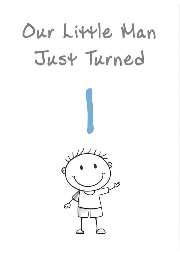 Cute Birthday Card - Little Man - 1st created by @MisterDave