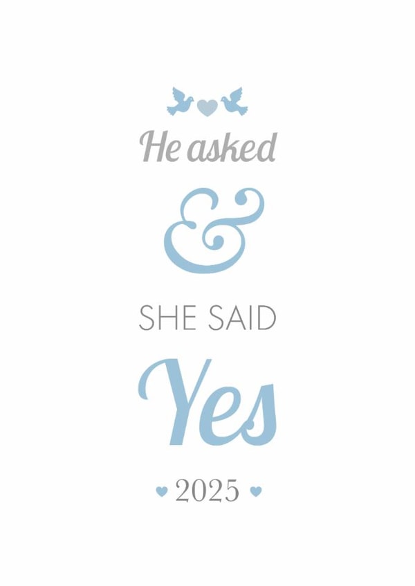 2025 Engagement Card - He asked and she said yes created by Cookie Design