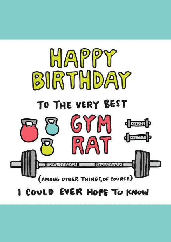 Happy Birthday Gym Rat Birthday Card created by Angela Chick