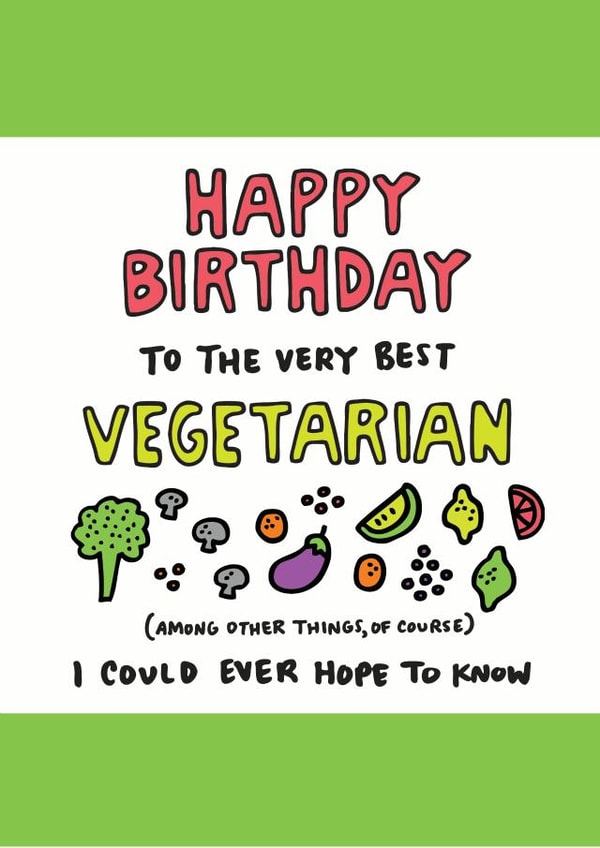 Happy Birthday Vegetarian Birthday Card created by Angela Chick