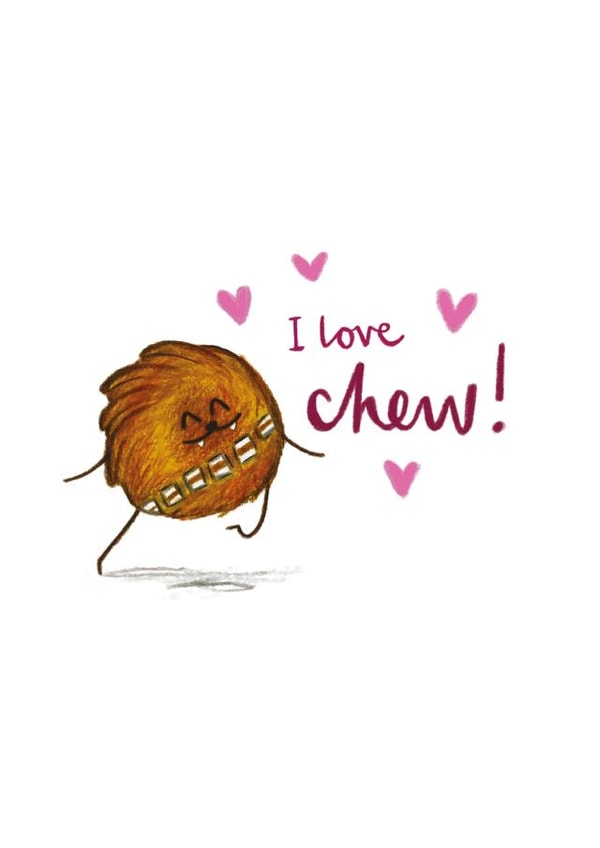chewbacca chew Valentines Day Card 27211 created by Odd Socks