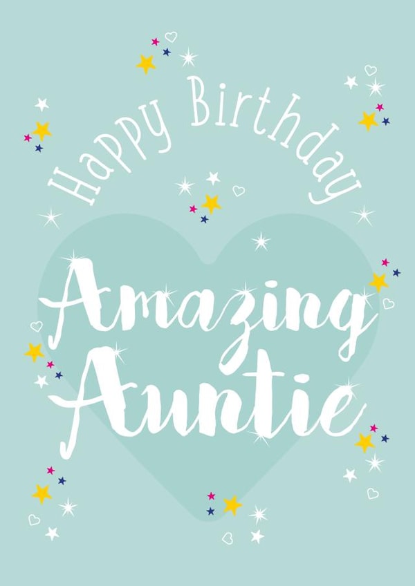 Cute Birthday Card - Auntie - Happy Birthday Amazing Auntie created by Rulu
