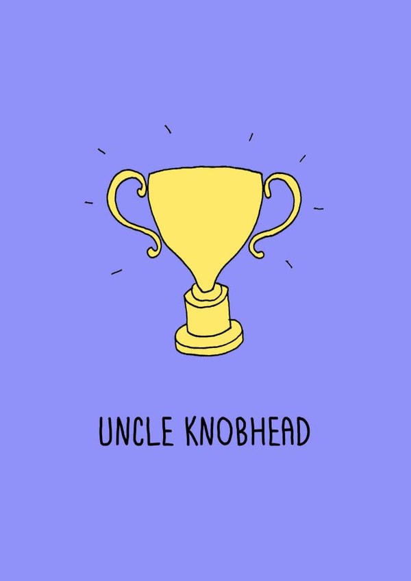uncle knob Birthday Card 12853 created by Flopsy 