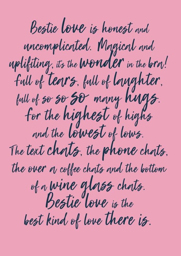 Heartfelt Valentines Day Card - Friend - Bestie Love Is Honest And Uncomplicated created by Betsy Benn