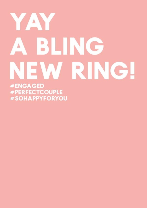 Yay a bling new ring - Engagement card - Funny card created by Always Sparkle