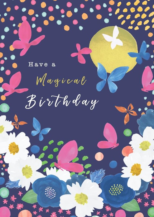 Classic Birthday Card - Magical - Flowers created by Michelle Grace