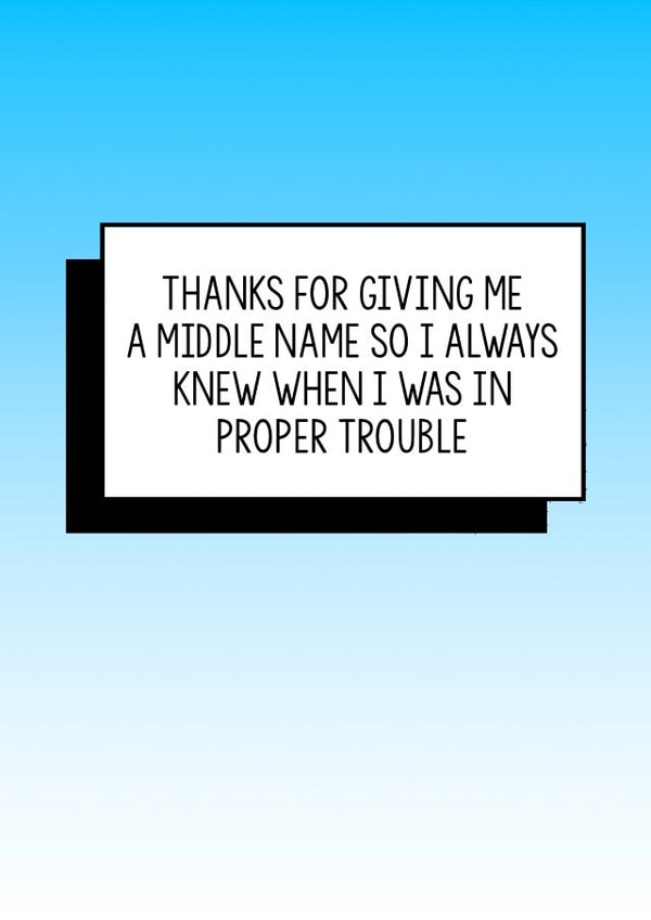 Funny Mother's Day Card | Thanks For Giving Me A Middle Name So I Always Knew When I Was In Proper Trouble created by Bettie Confetti