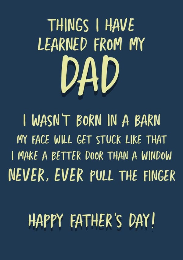 Things I leaned from my Dad Card created by Giddy Kipper