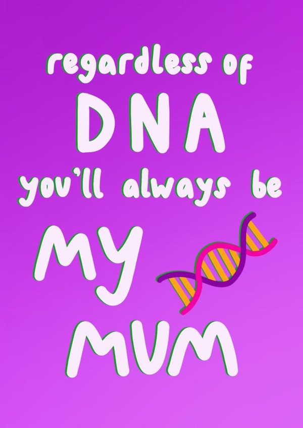 Heartfelt Mother’s Day card for stepmum- DNA - sentimental created by Anna Kathryn 