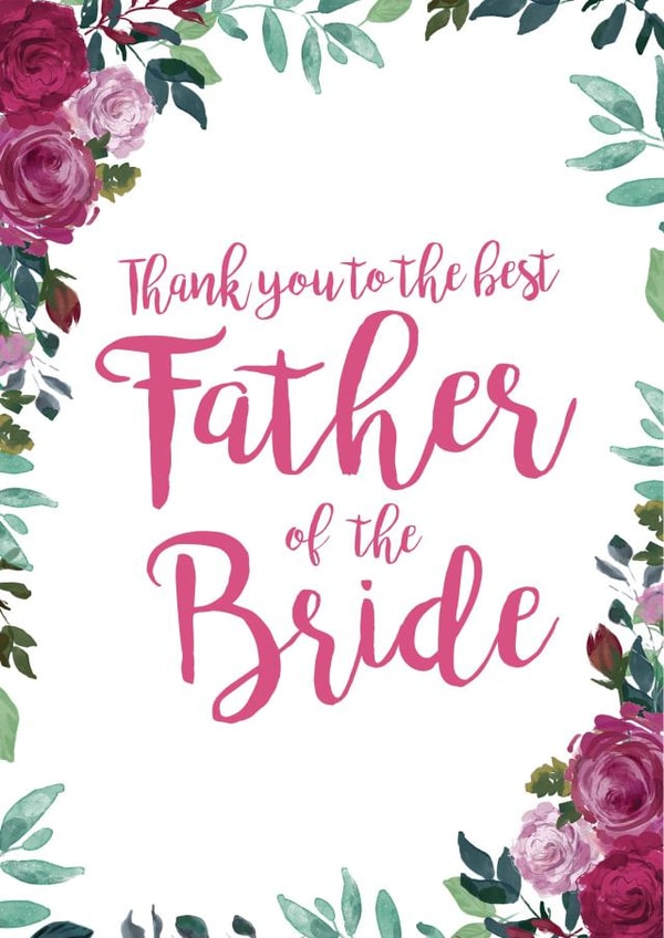 Thank you to the best father of the bride - Cute floral thank you card created by Let's Dream