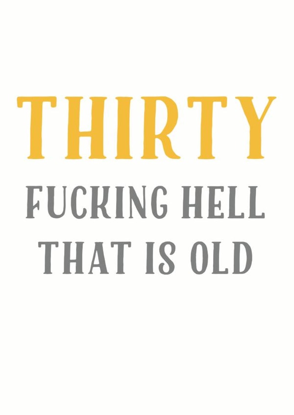 30 fuck Birthday Card 12650 created by Tia Russell