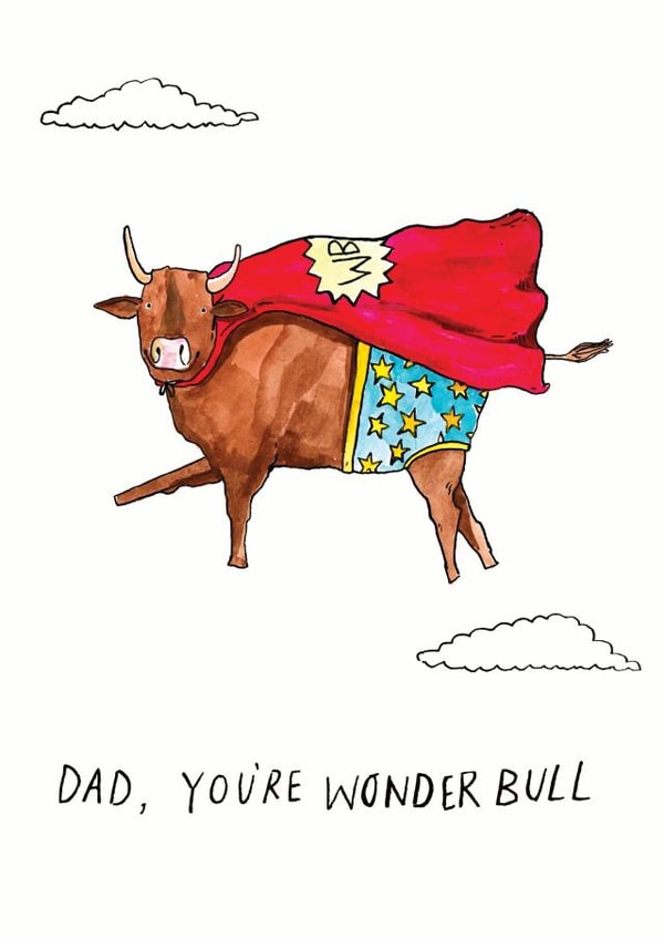 Wonder bull Dad created by Jelly Armchair