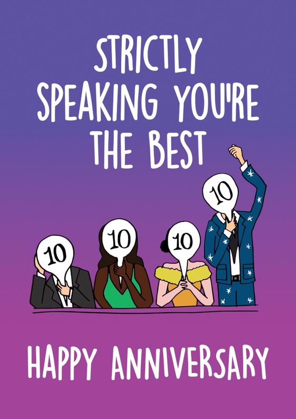 Cute Strictly Come Dancing Pun Anniversary Card - Strictly Speaking You're The Best created by Thirty Mussels