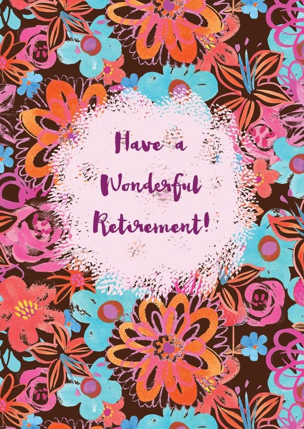 wonderful floral Retirement Card 4033 created by From A Place of Wonder