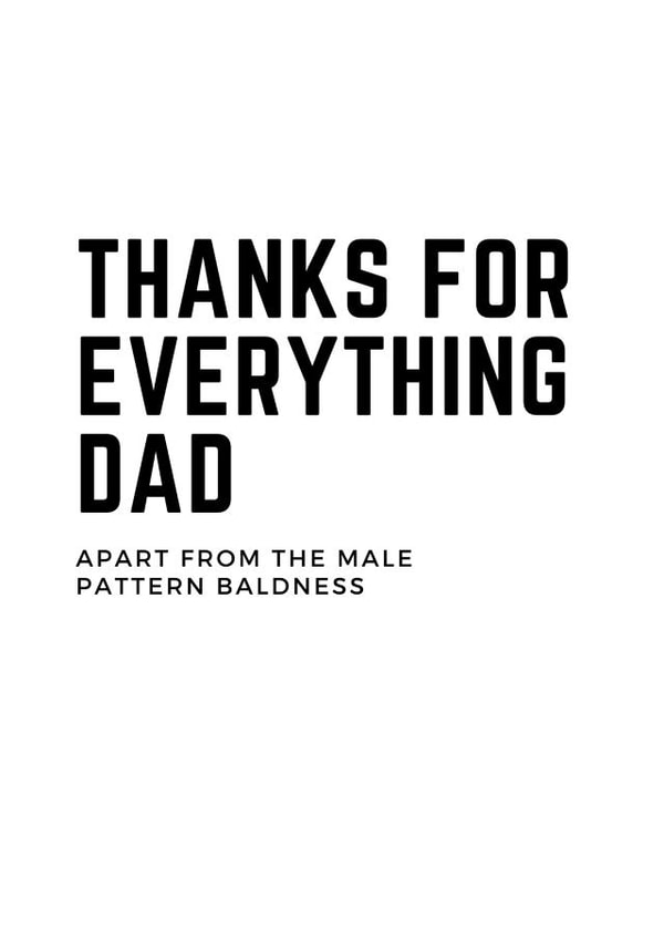 Thanks for everything but the baldness card created by Cards.Cards.Cards