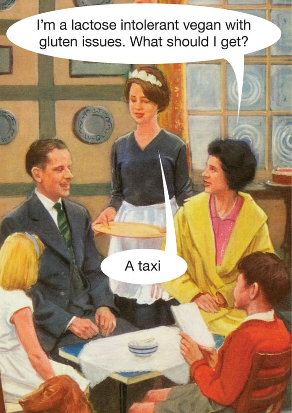 Funny Birthday Card - Vintage - I'm Lactose Intolerant Vegan With Gluten Issues. What Should I Get? created by © Ladybird Books Ltd 2025