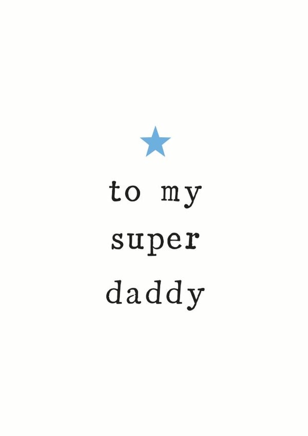 super daddy Father's Day Card 11047 created by The Two Wagtails