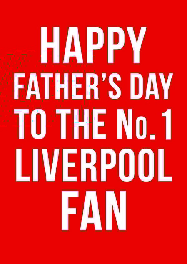 liverpool football Father's Day Card 11169 created by Offside Cards