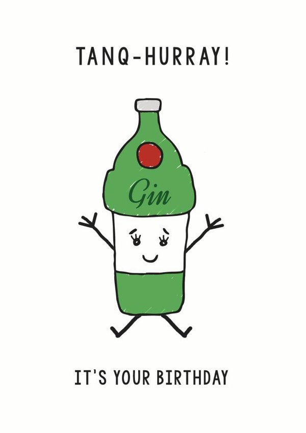 gin tanq-hurray Birthday Card 8922 created by Of Life & Lemons Ltd.
