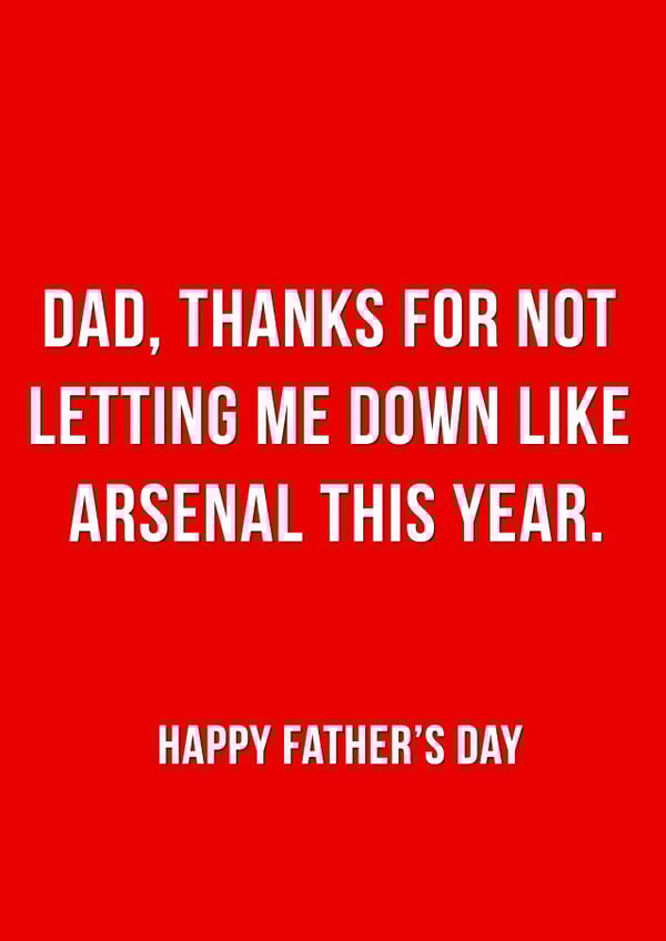 dad arsenal Father's Day Card 11184 created by Offside Cards