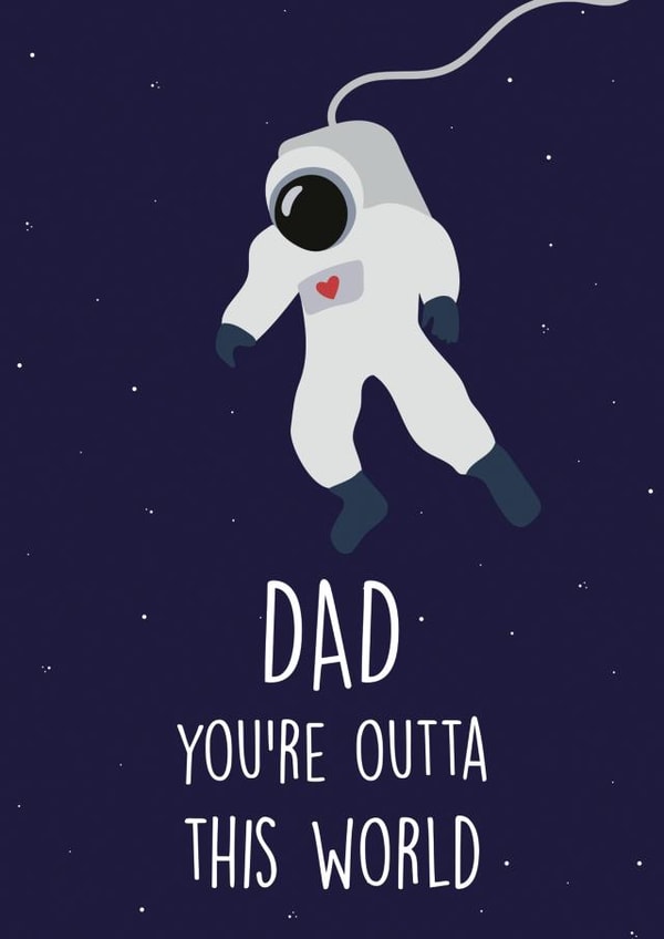 dad space Father's Day Card 29446 created by Rumble Cards