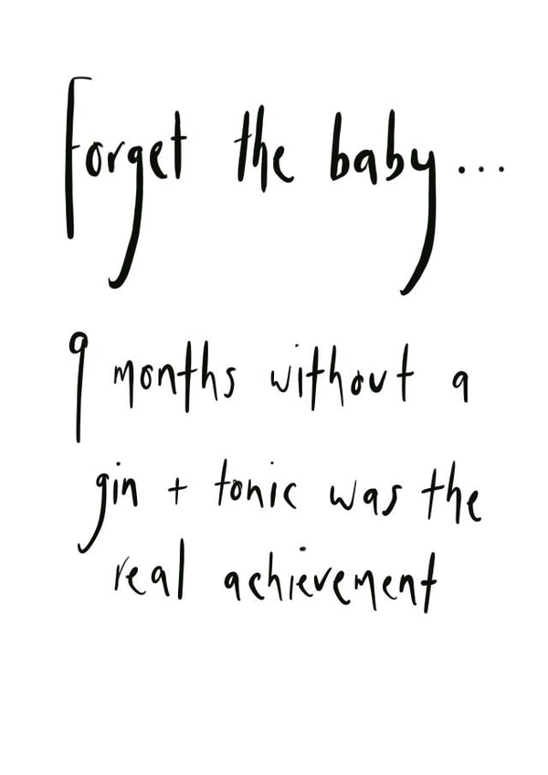 forget baby New Baby Card 8813 created by The Cardiologist