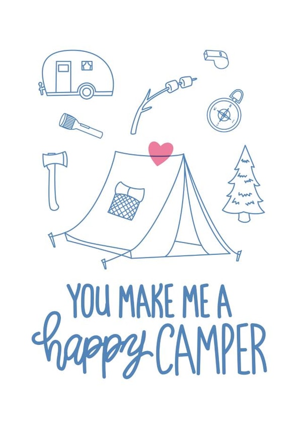 Anniversary or Valentine's Day - You Make Me a Happy Camper created by Reba Renee