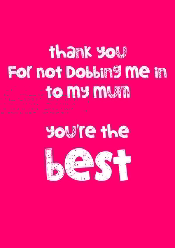 not dobbing Thank You Card 13916 created by Crapcat Cards