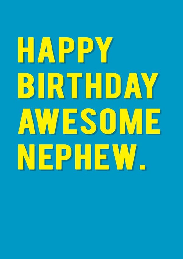 Cute Birthday Card - Nephew - Happy Birthday Awesome Nephew created by Redback Cards
