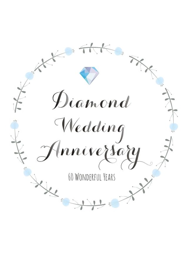 Pretty Diamond Anniversary Card - 60 Years - Diamond Wedding Anniversary, 60 Wonderful Years created by Claire Giles