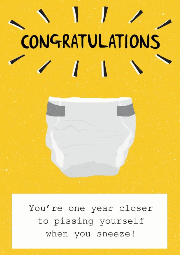 Pissing you're Birthday Card 13512 created by ldodsworthdesign