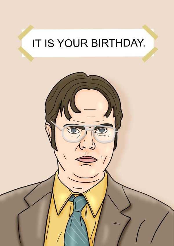 dwight schrute Birthday Card 13674 created by Pedges Houseboat