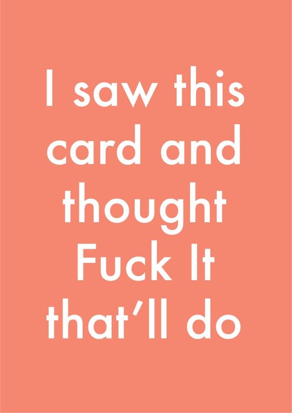 Fuck it Birthday Card 12807 created by OBJECTABLES