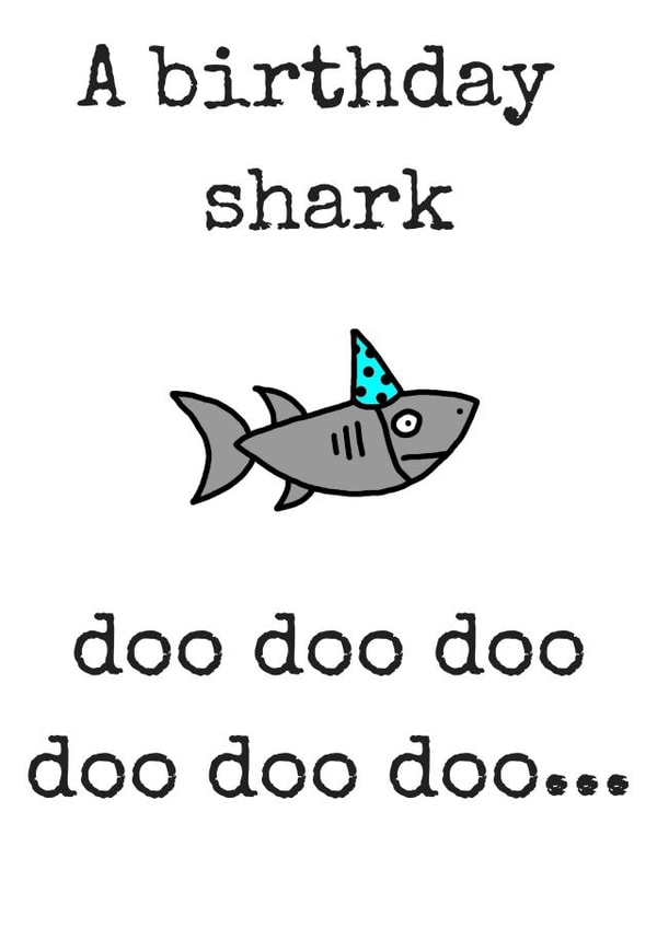 Funny Birthday Shark Birthday Card - Doo Doo Doo Doo Doo Doo - Song created by Beta Mummy