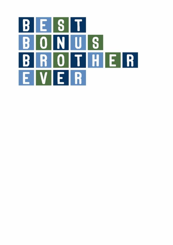 Classic Birthday Card - For Stepbrother - Bonus Brother created by SixElevenCreations