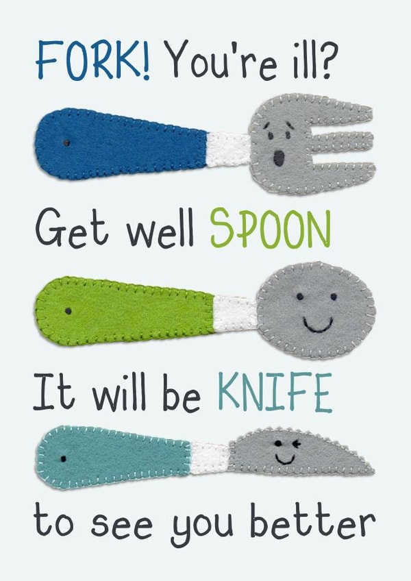 funny ill Get Well Card 12034 created by Presents Felt