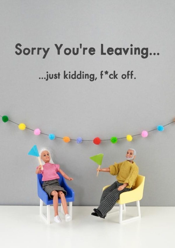 sorry youre Leaving Card 11438 created by Bold & Bright Cards