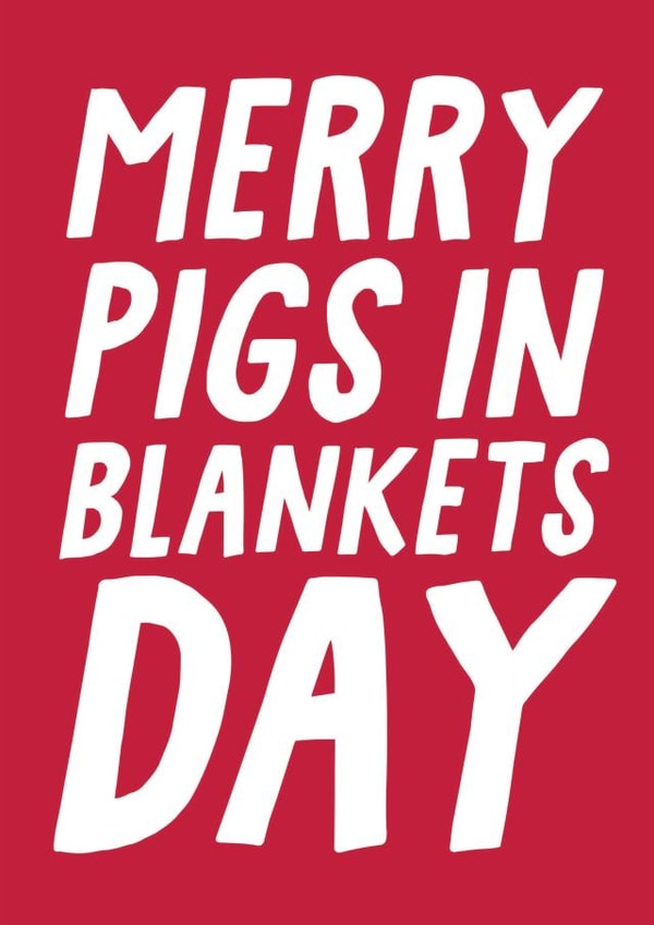 Bold - Merry Pigs In Blankets Day - Pigs In Blankets - Christmas Dinner created by Studio Doodles