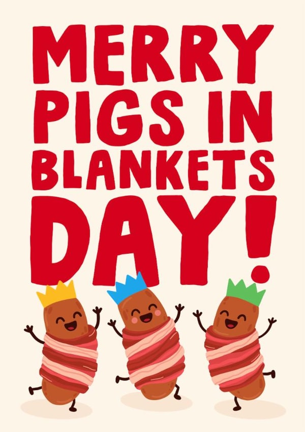 Bold - Merry Pigs In Blankets Day - Pigs In Blankets - Christmas Dinner created by Studio Doodles