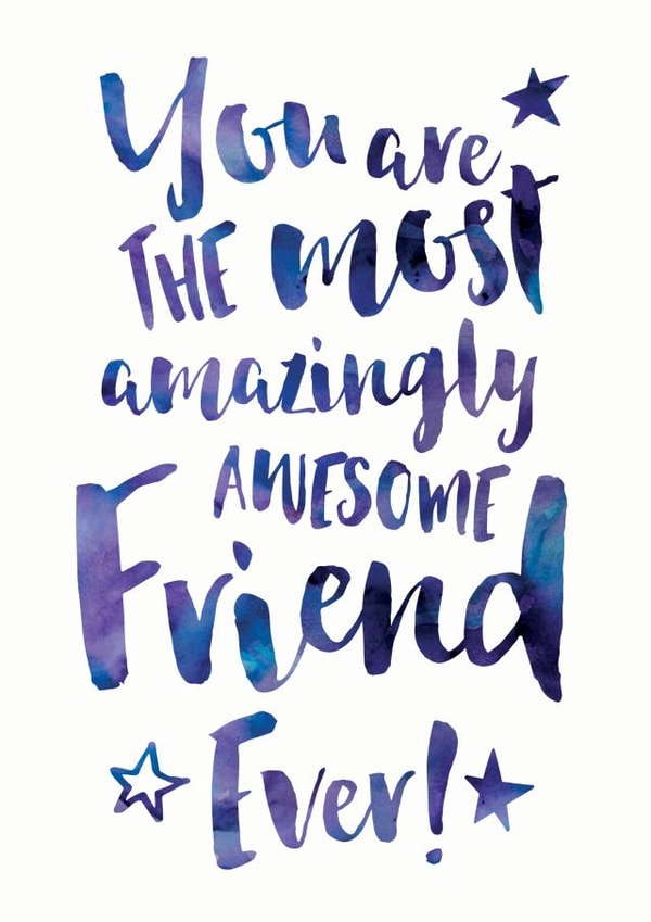 Amazingly Awesome Friend Appreciation Card created by Dig The Earth