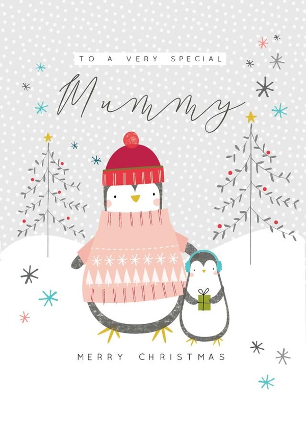To A Very Special Mummy - Cute - From the Kids - Christmas Penguins - Christmas created by Laura Darrington Design Ltd.