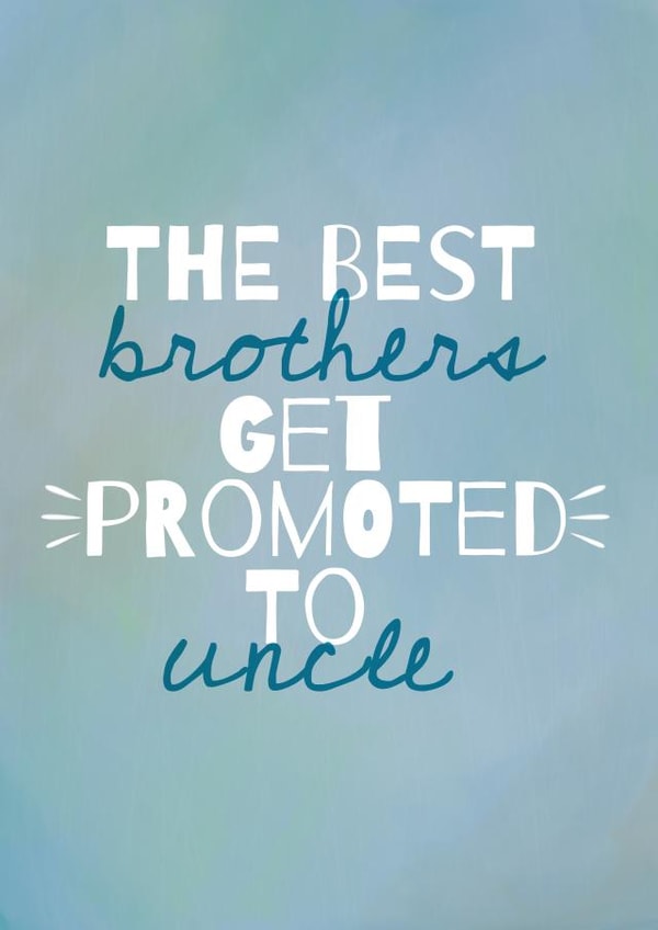 Best Brother - Uncle Promotion Card -  Pregnancy Reveal Announcement created by Sian Moore Illustration
