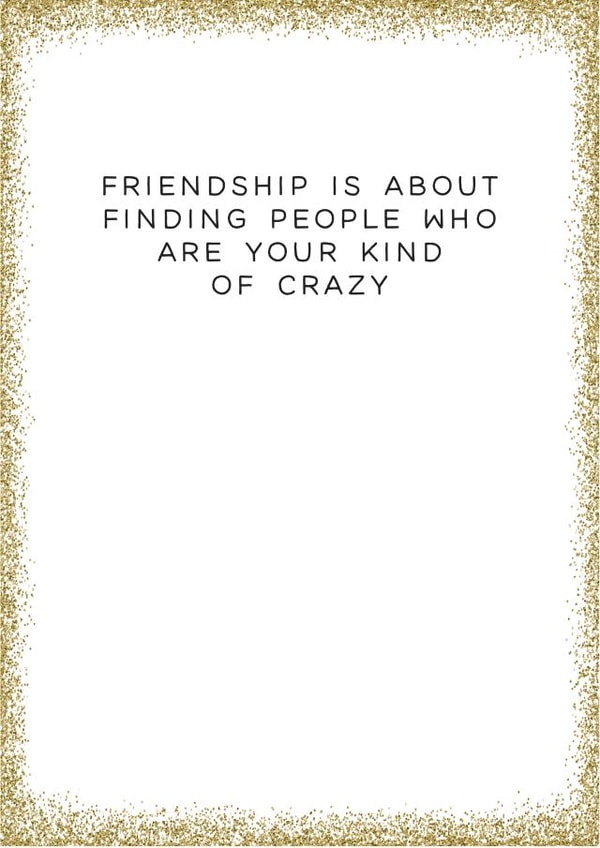 friendship about Love & Friendship Card 2839 created by Always Sparkle