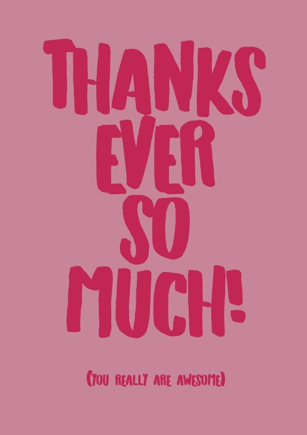 thanks ever Thank You Card 9632 created by DesignsByFKB