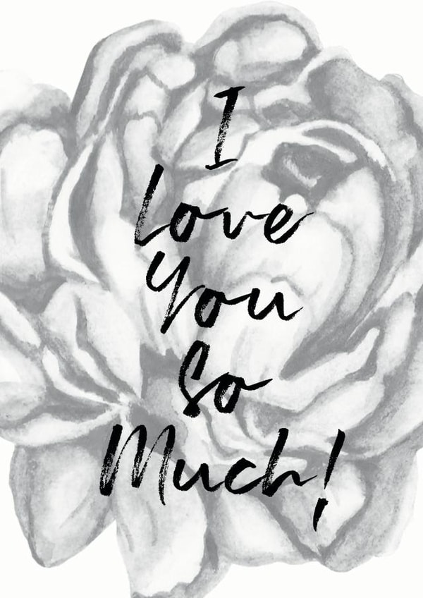 iloveyousomuch girlfriend Card 27482 created by The Monochrome Bow