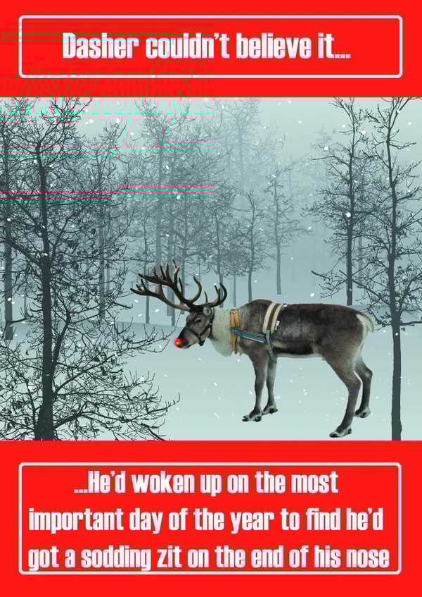 dasher couldn't Christmas Card 12368 created by Oh So Cheeky
