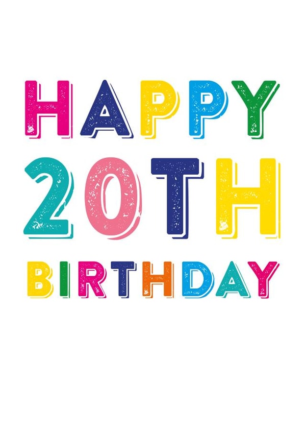 happy 20 Birthday Card 3566 created by Do You Punctuate?